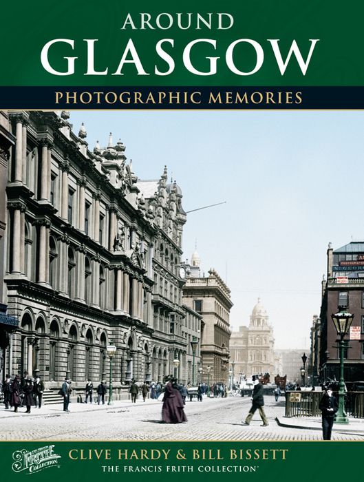 Around Glasgow Photographic Memories