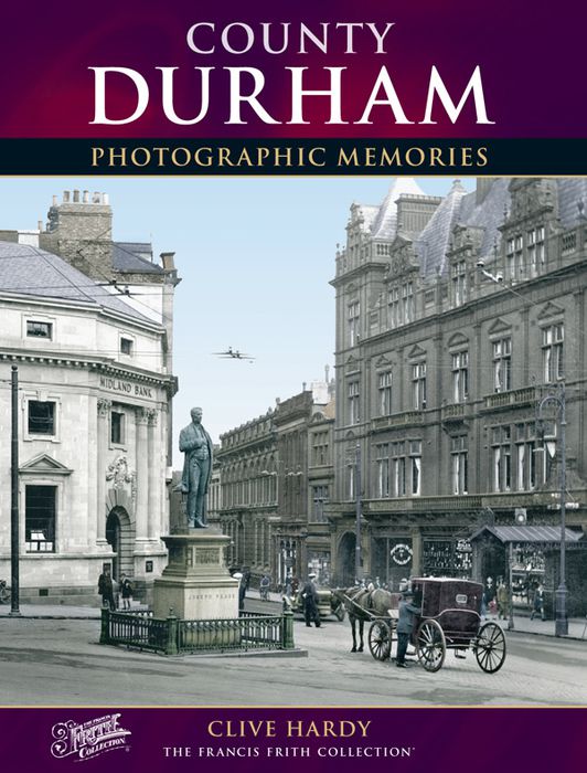 County Durham Photographic Memories