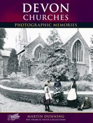 Cover image of Devon Churches Photographic Memories