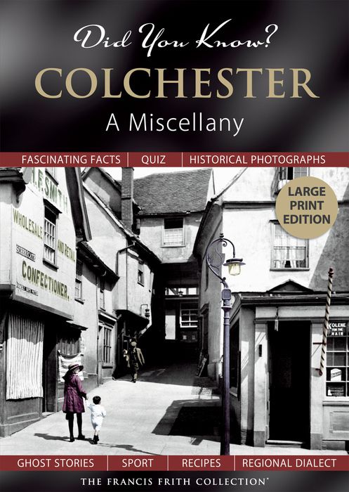 Did You Know? Colchester