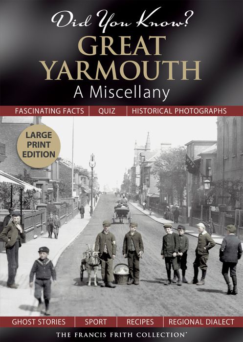 Did You Know? Great Yarmouth