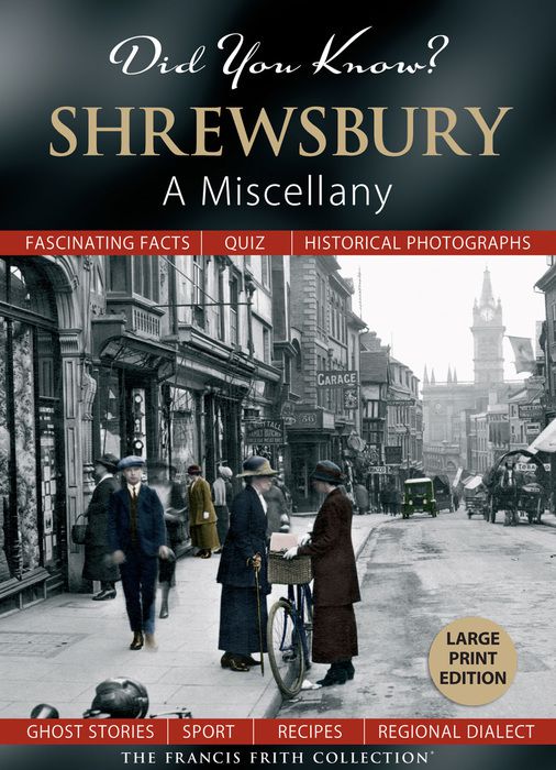 Did You Know? Shrewsbury