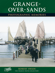 Cover image of Grange-over-Sands Photographic Memories
