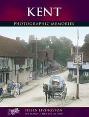 Kent Photographic Memories