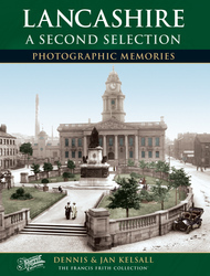 Cover image of Lancashire - A Second Selection Photographic Memories