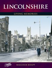 Lincolnshire Living Memories