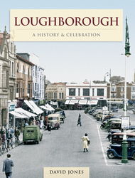Cover image of Loughborough - A History & Celebration