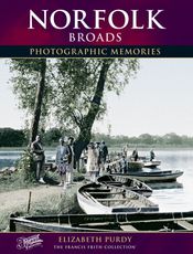 Norfolk Broads Photographic Memories