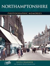 Northamptonshire Photographic Memories