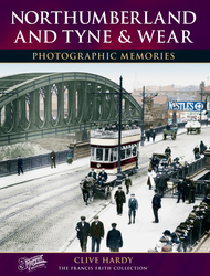 Book of Northumberland Tyne and Wear Photographic Memories