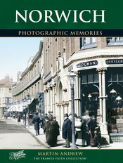 Norwich Photographic Memories