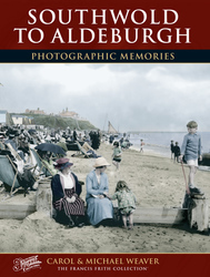 Book of Southwold to Aldeburgh Photographic Memories