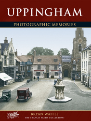 Cover image of Uppingham Photographic Memories