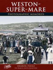 Weston-super-Mare Photographic Memories