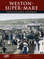 Cover image of Weston-super-Mare Photographic Memories