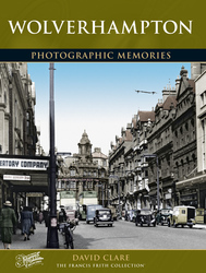 Book of Wolverhampton Photographic Memories